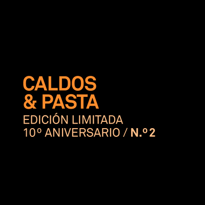 Caldos & Pasta. Edición limitada 10º aniversario n.° 2