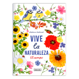 Vive la naturaleza. El campo