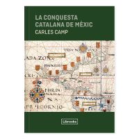 La conquesta catalana de Mèxic