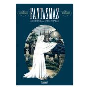 Fantasmas. 60 historias espectrales
