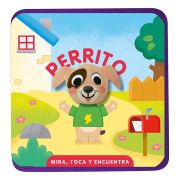 Mira, toca y encuentra. Perrito